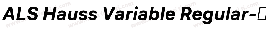 ALS Hauss Variable Regular字体转换